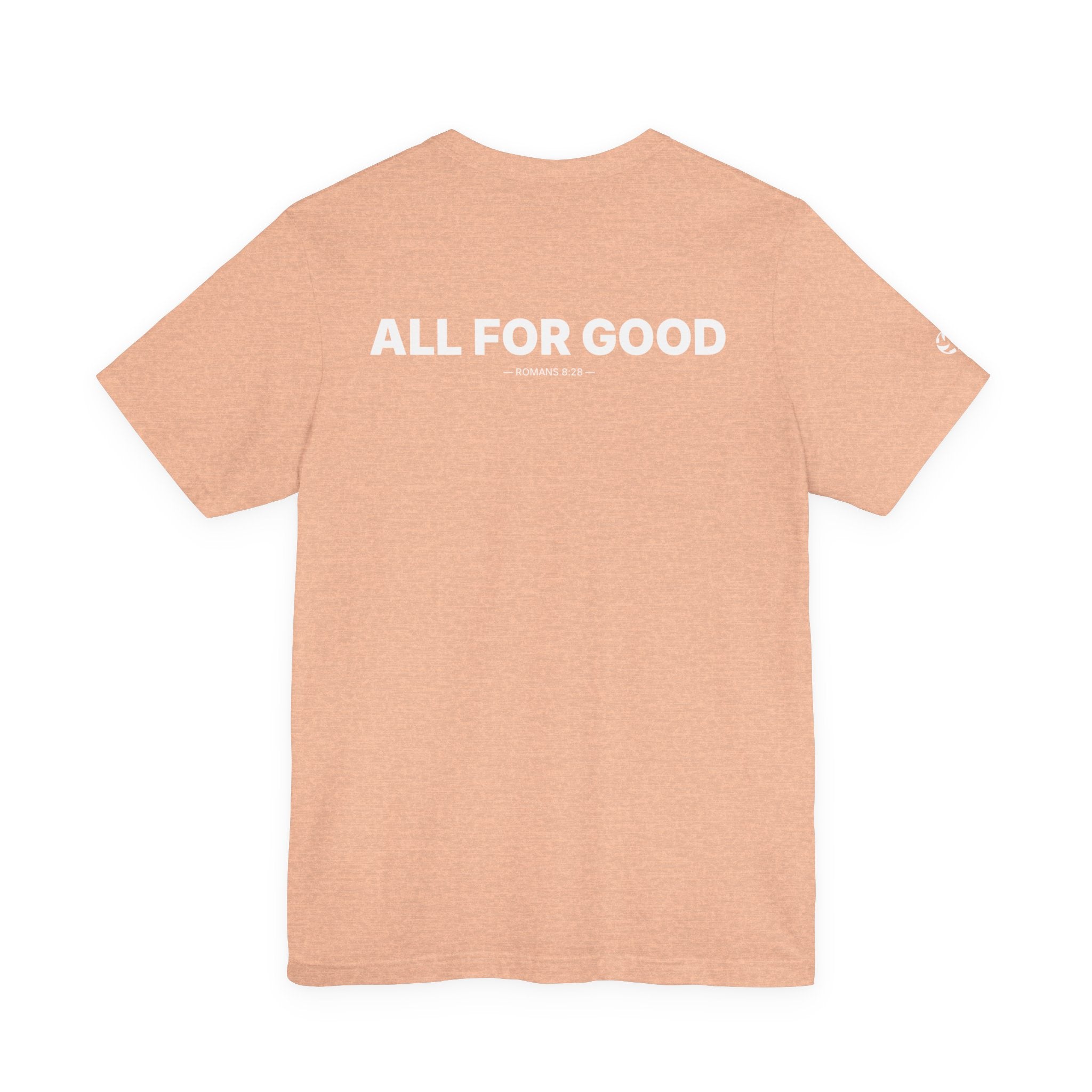 All for Good Minimal Tee | Romans 8:28