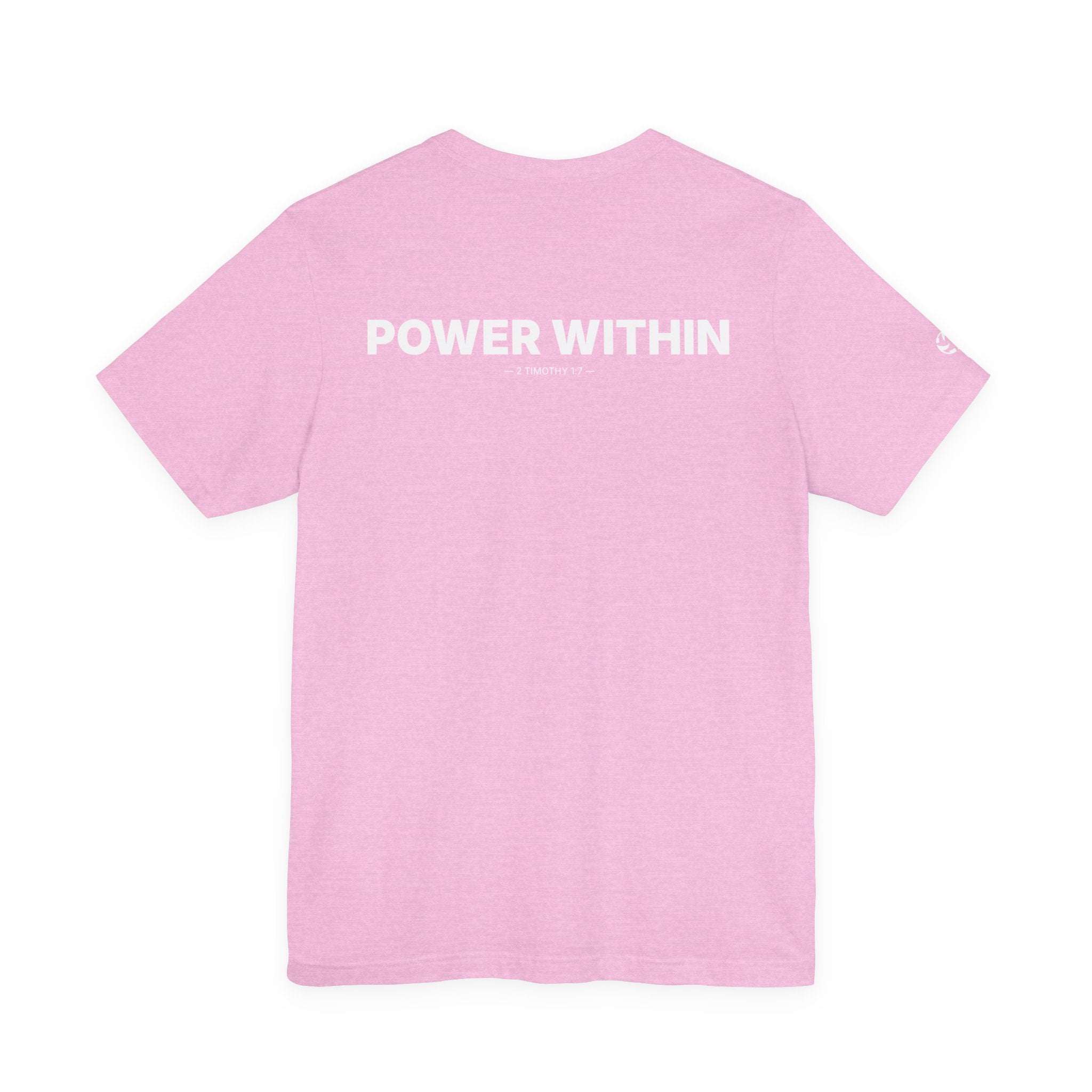 Power Within Minimal Tee | 2 Timothy 1:7