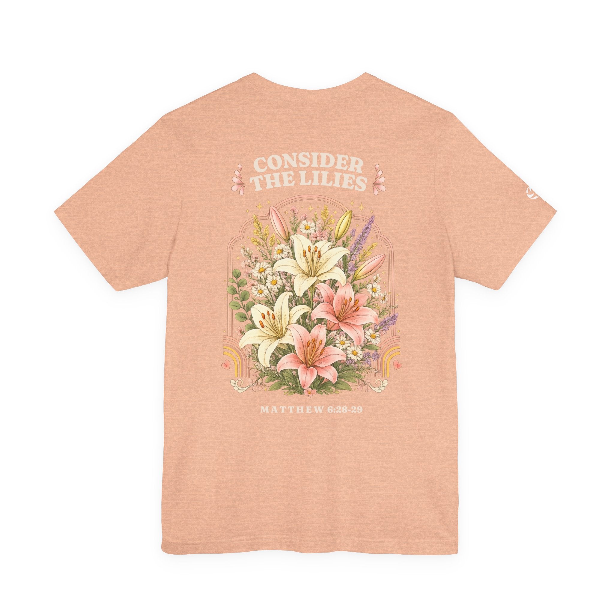 Consider the Lilies Floral Tee | Matthew 6:28–29