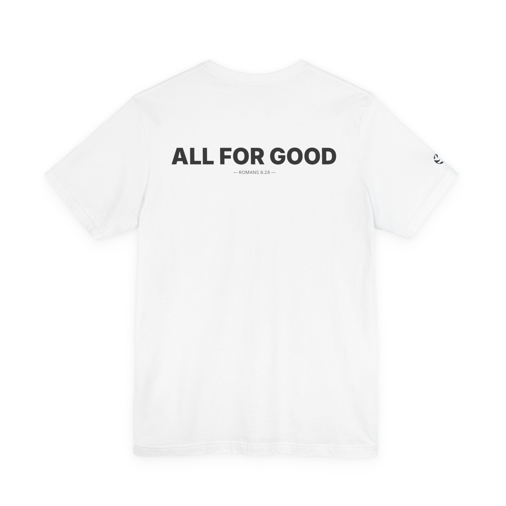 All for Good Minimal Tee | Romans 8:28