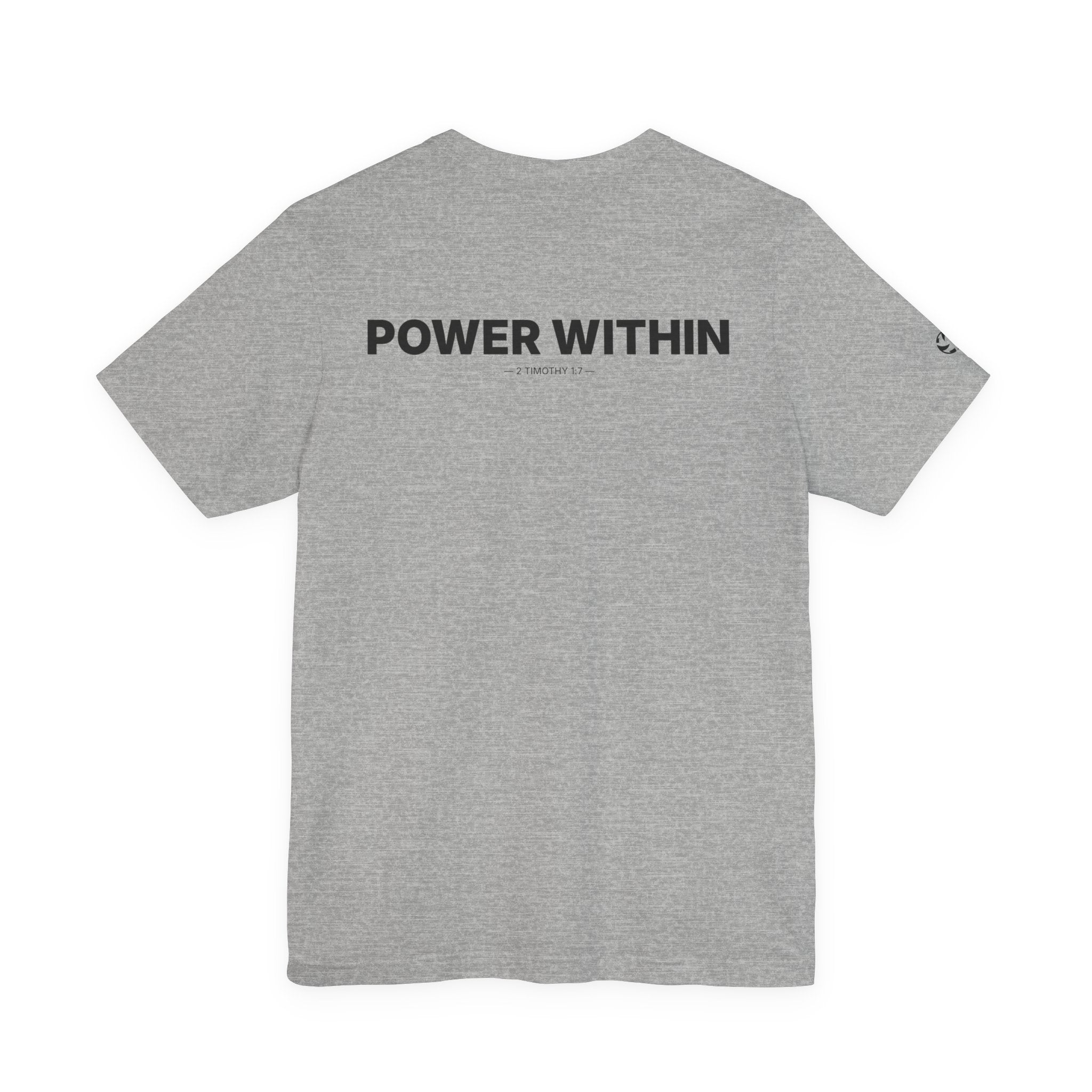 Power Within Minimal Tee | 2 Timothy 1:7