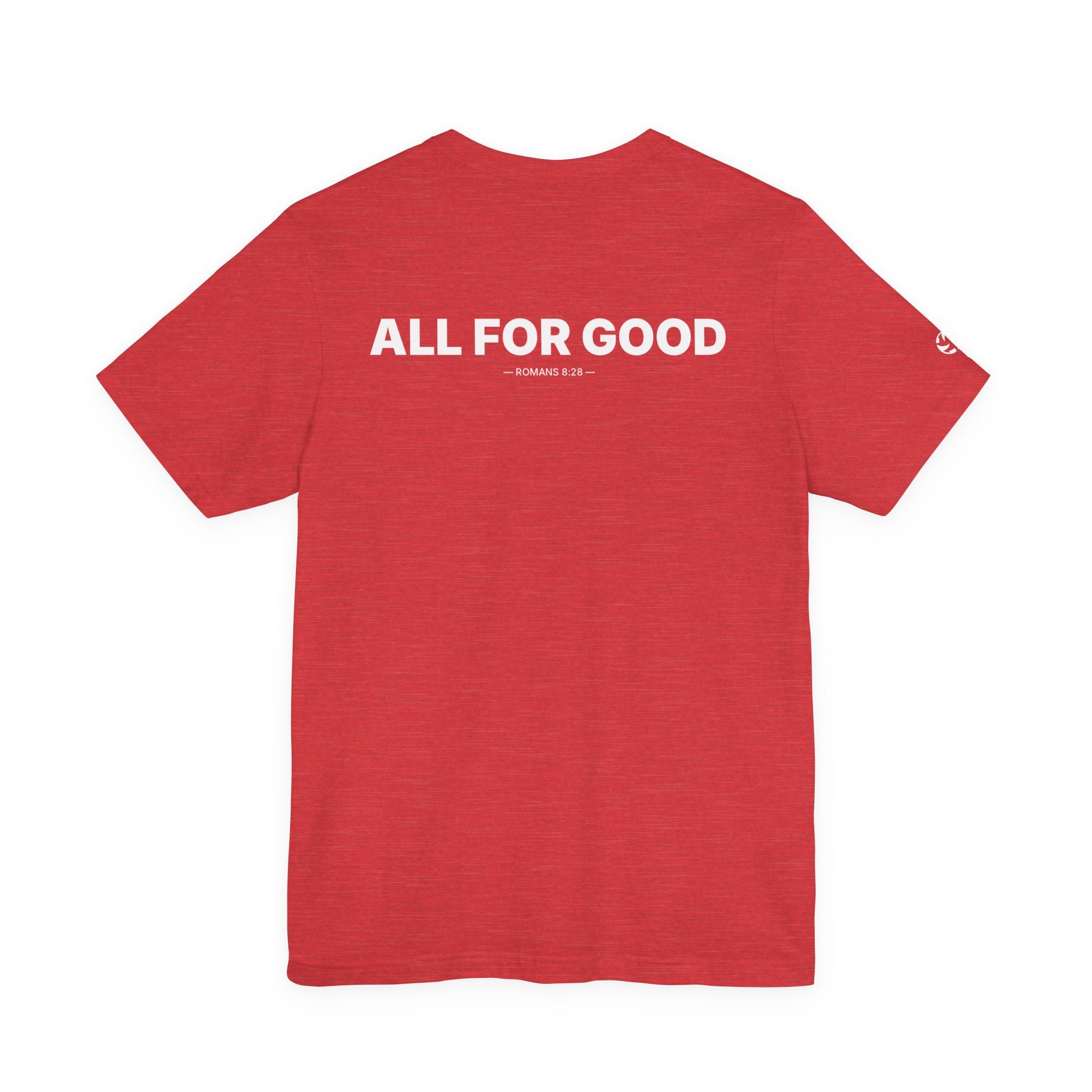 All for Good Minimal Tee | Romans 8:28