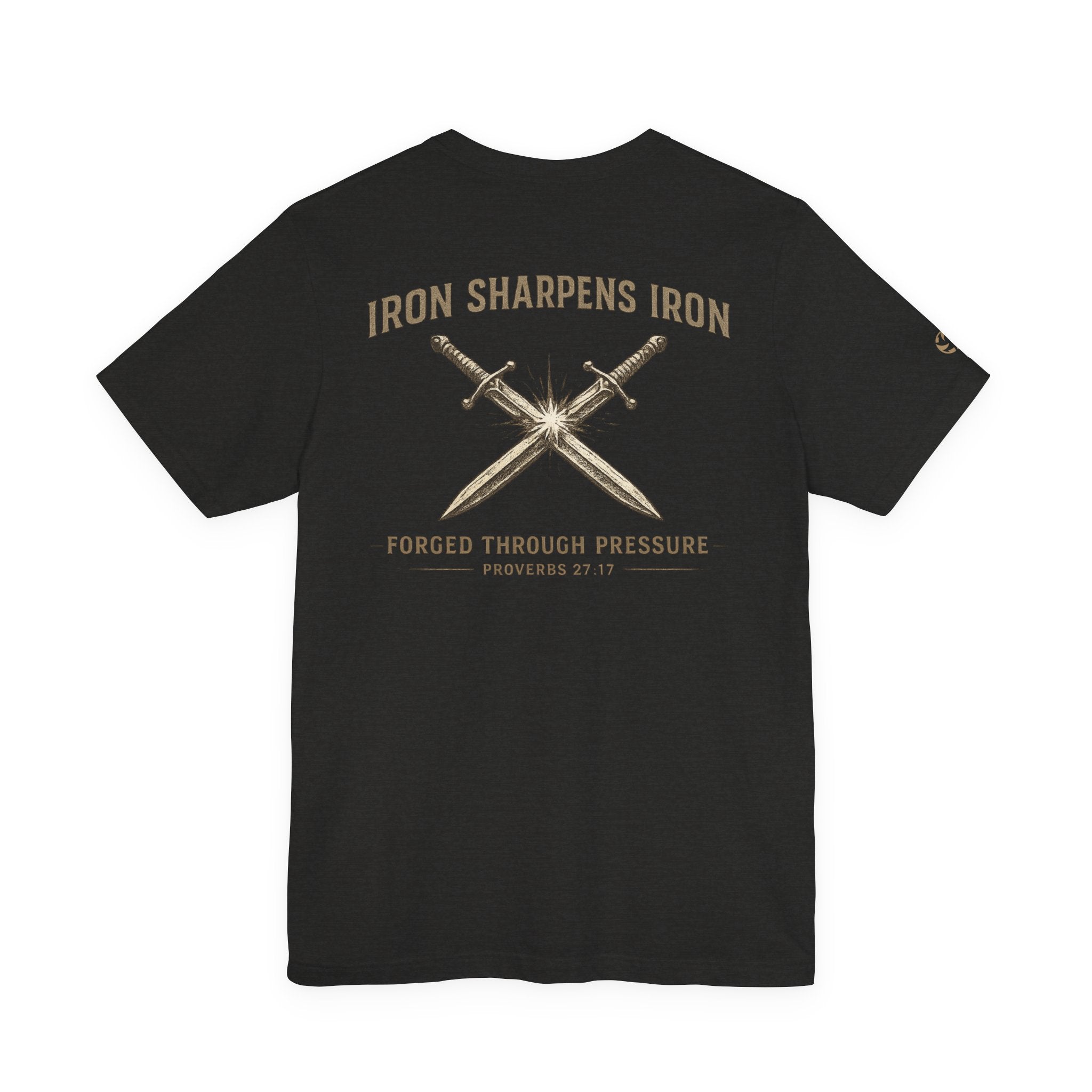 Iron Sharpens Iron Graphic Tee | Proverbs 27:17