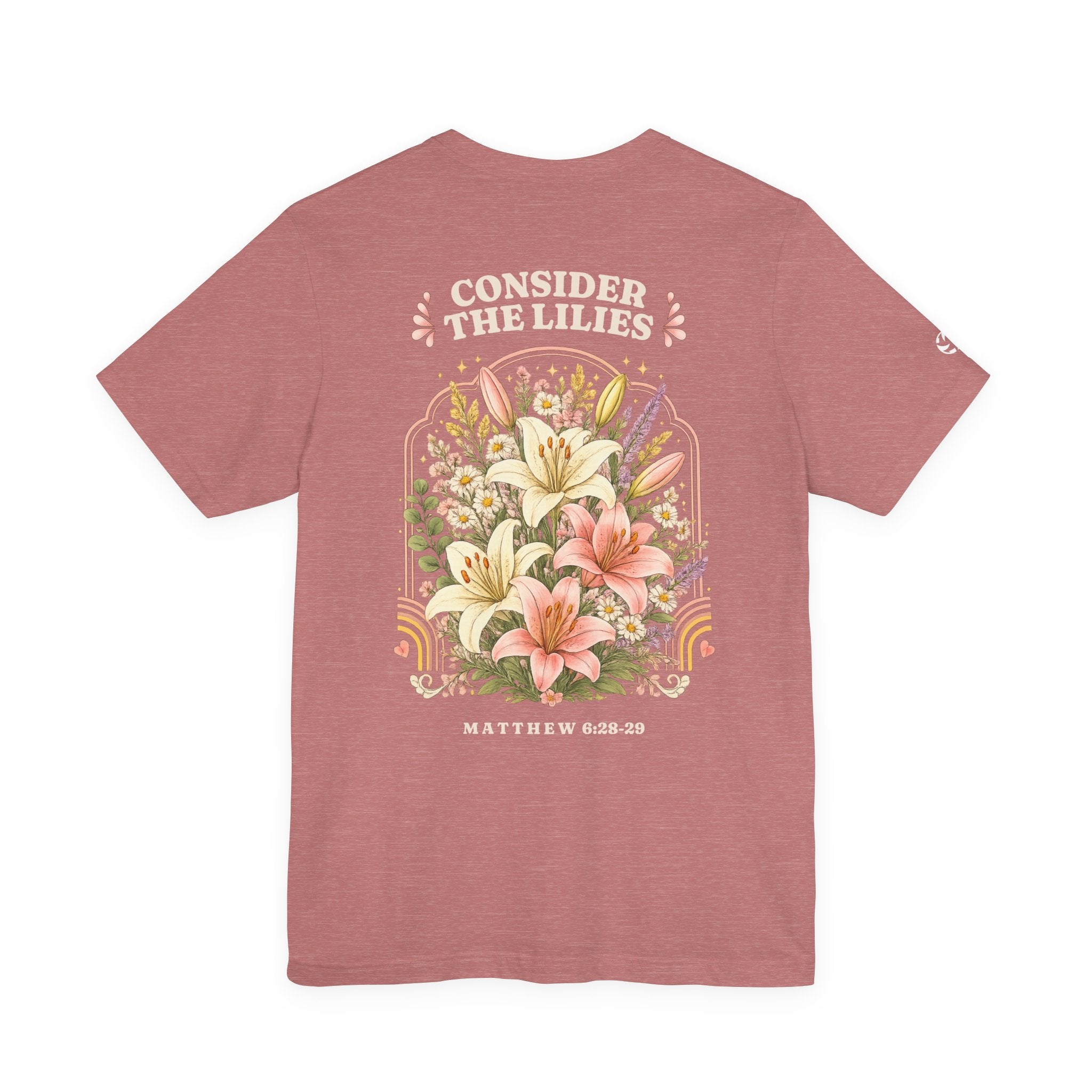 Consider the Lilies Floral Tee | Matthew 6:28–29