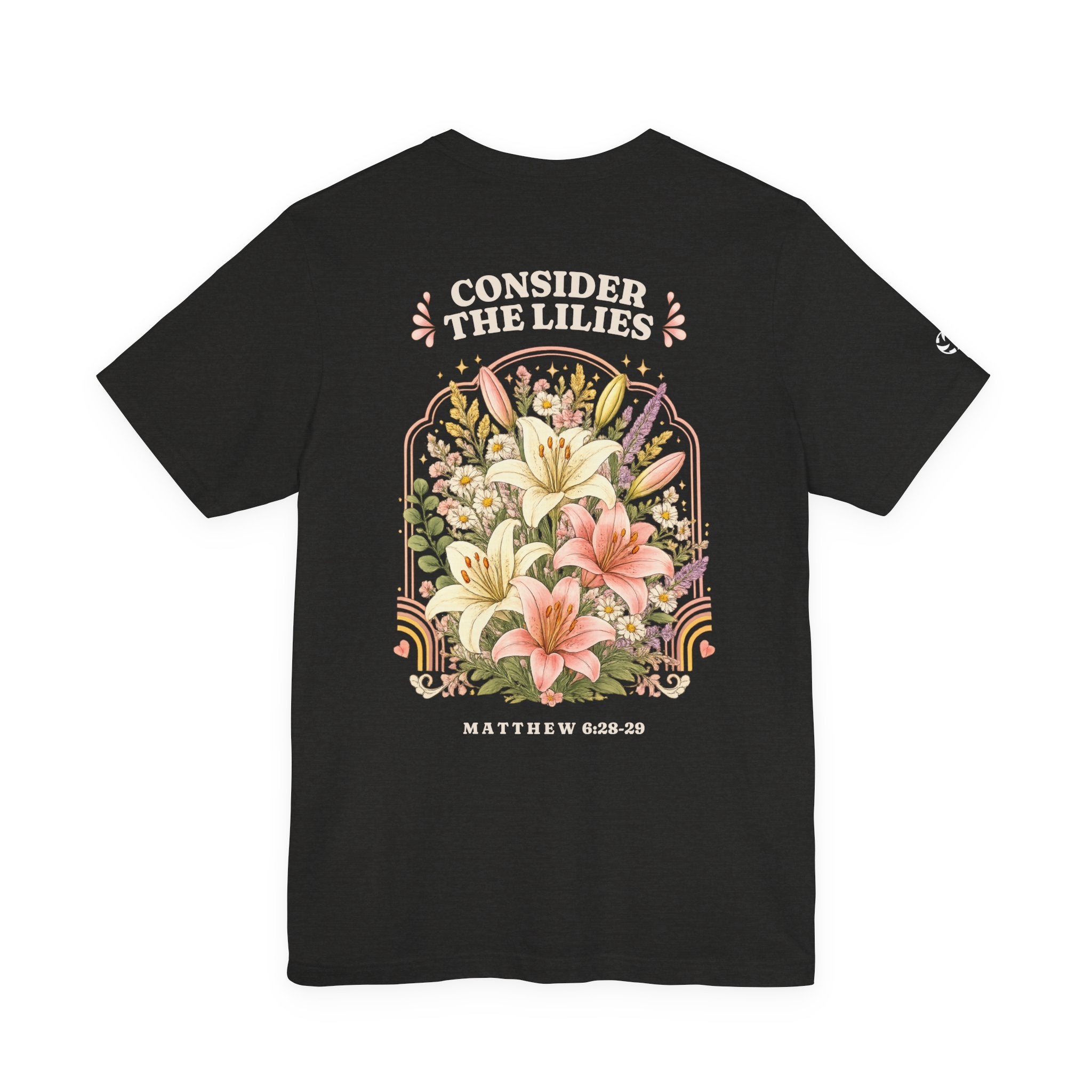 Consider the Lilies Floral Tee | Matthew 6:28–29