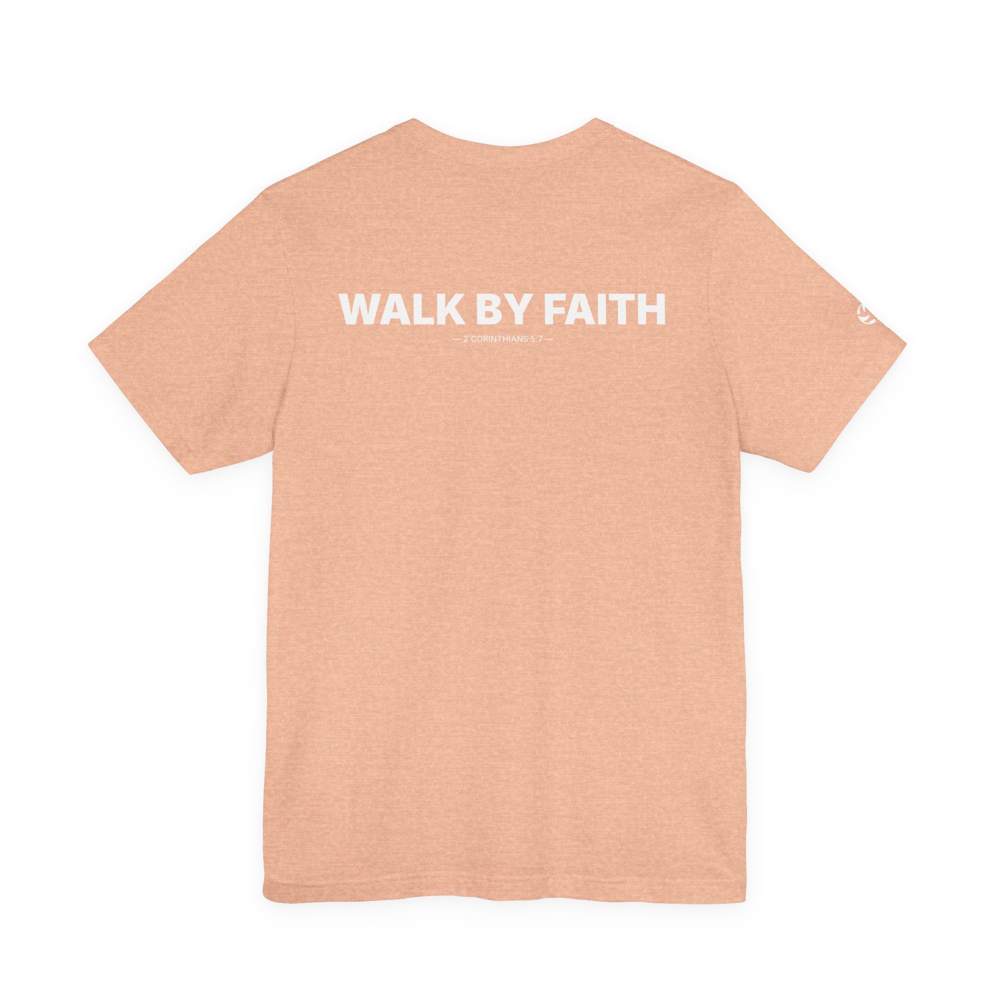 Walk by Faith Minimal Tee | 2 Corinthians 5:7