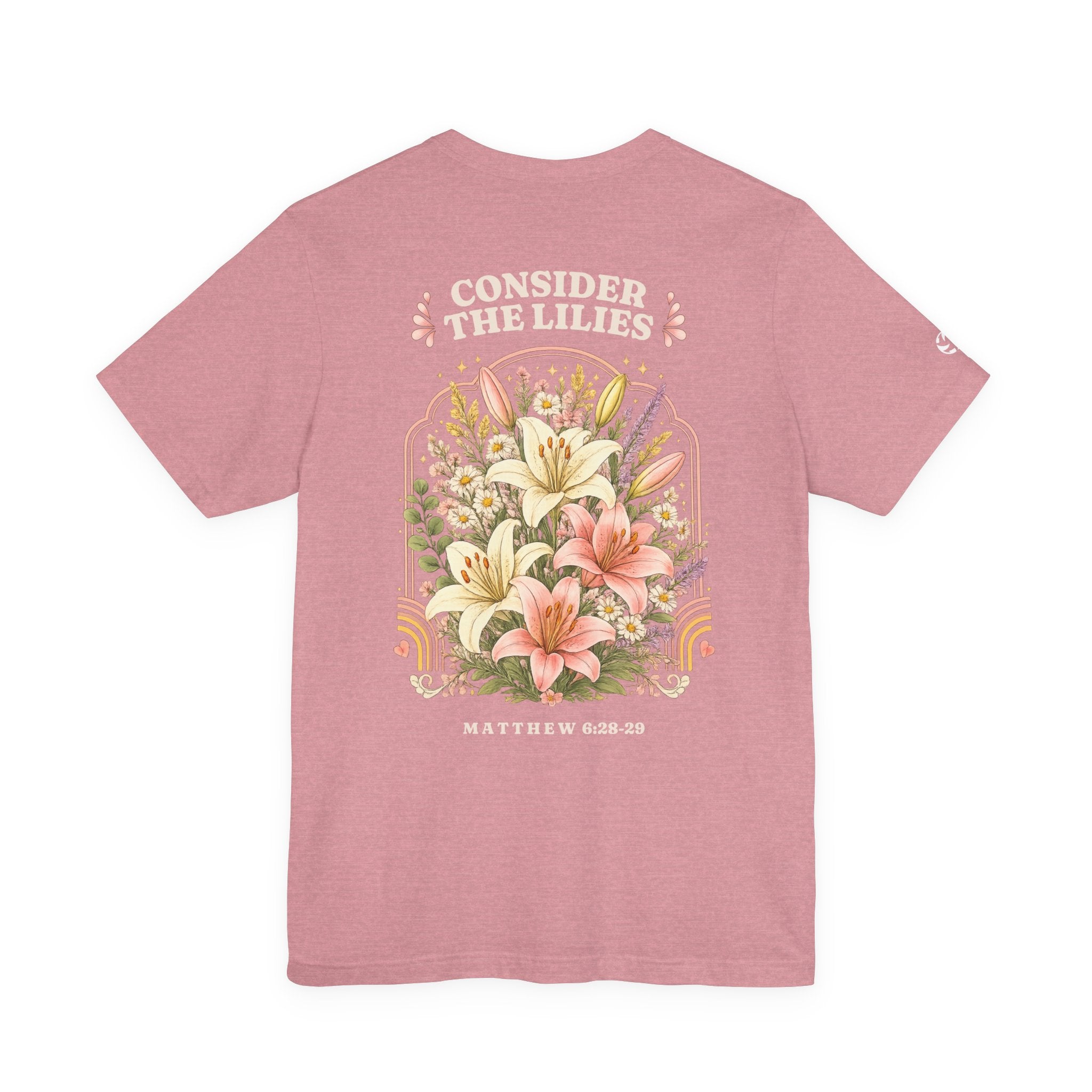 Consider the Lilies Floral Tee | Matthew 6:28–29