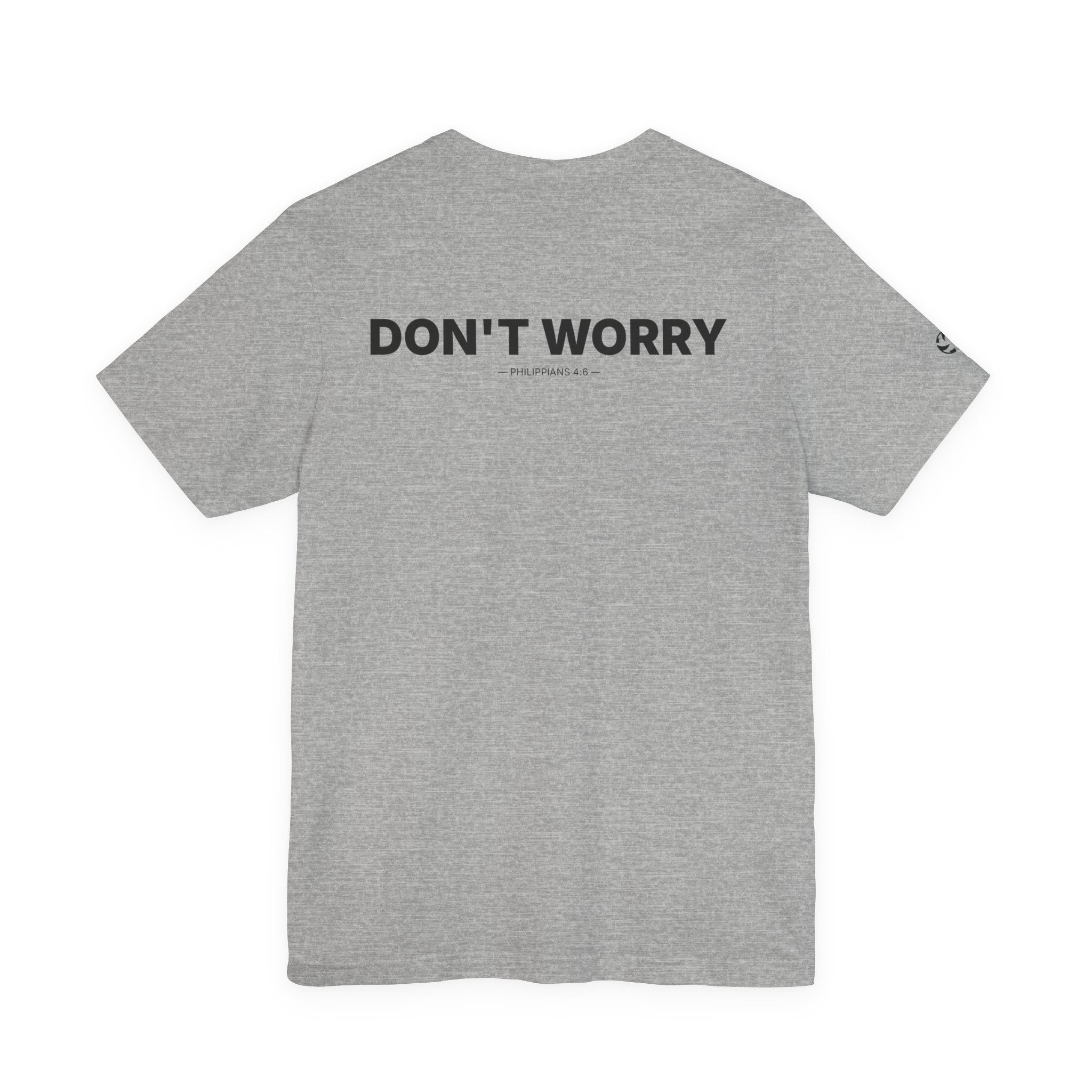 Don’t Worry Minimal Tee | Philippians 4:6