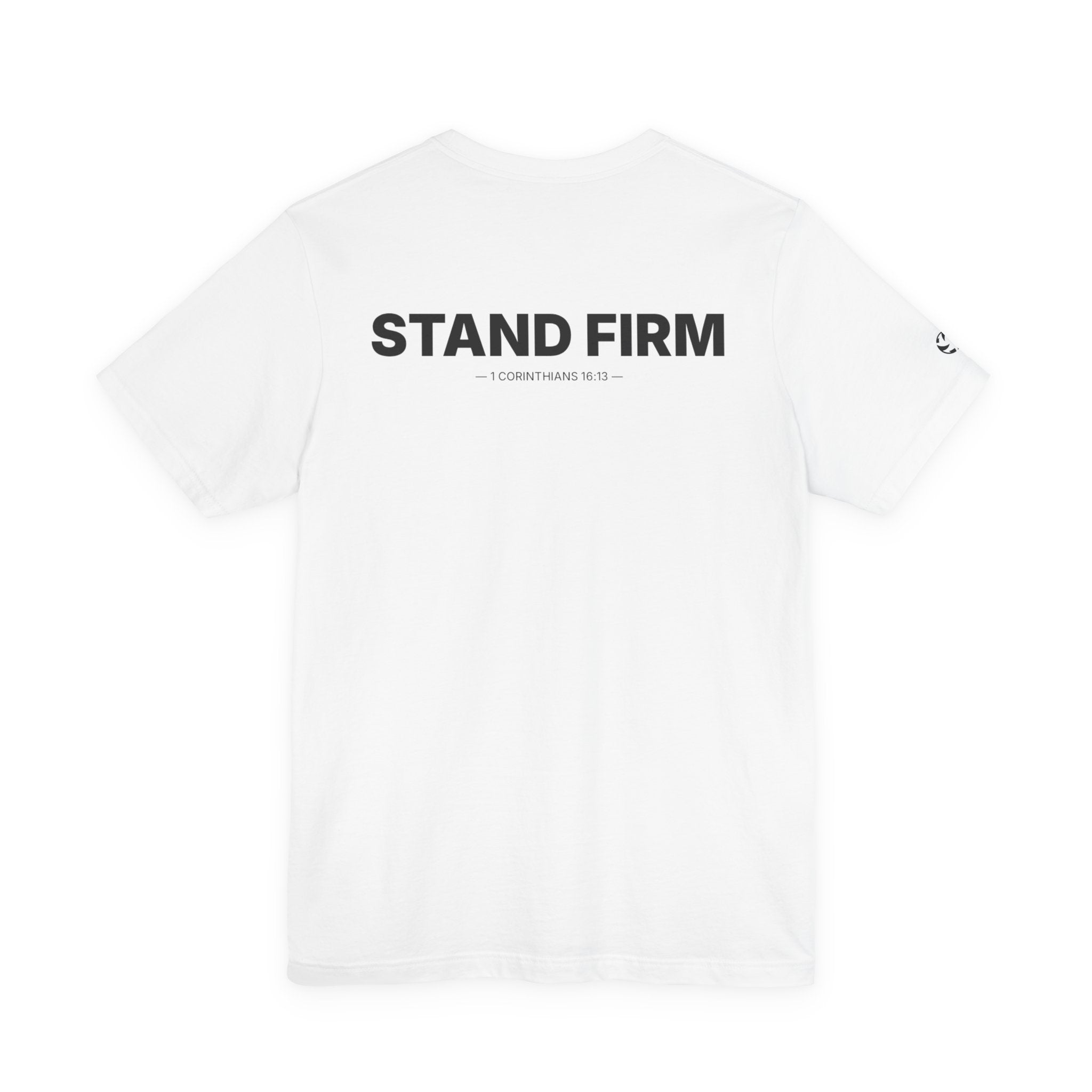 Stand Firm Minimal Tee | 1 Corinthians 16:13